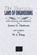 The Unwritten Laws of Engineering: Revised and Updated
